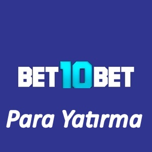Bet10bet Para Yatırma