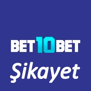 Bet10bet Şikayet